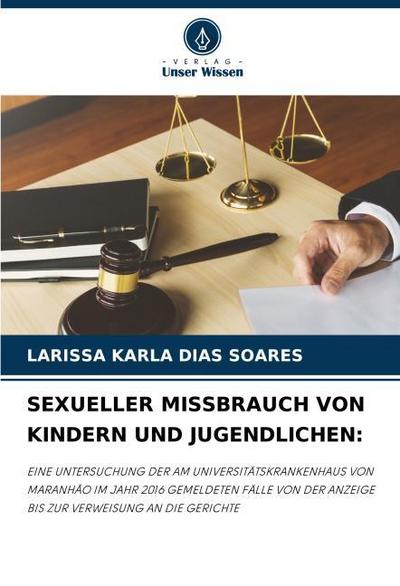 SEXUELLER MISSBRAUCH VON KINDERN UND JUGENDLICHEN: