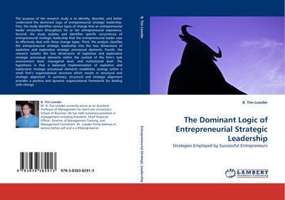 The Dominant Logic of Entrepreneurial Strategic Leadership