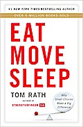 Eat Move Sleep