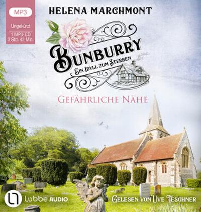 Bunburry - Gefährliche Nähe, 1 Audio-CD, 1 MP3