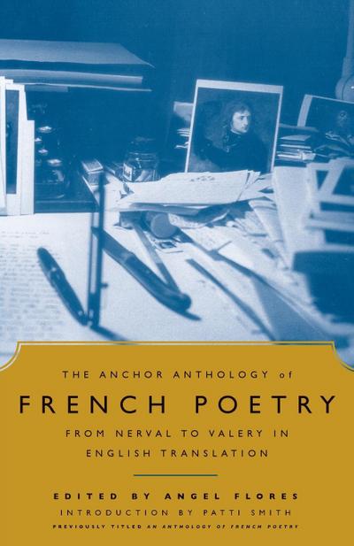 The Anchor Anthology of French Poetry
