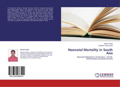 Neonatal Mortality in South Asia - Manish Singh