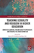 Teaching Sexuality and Religion in Higher Education