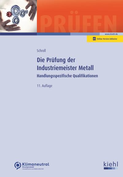 Die Prüfung der Industriemeister Metall