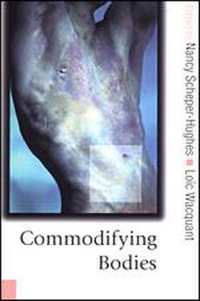 Commodifying Bodies