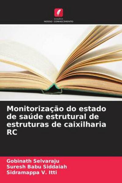 Monitorização do estado de saúde estrutural de estruturas de caixilharia RC