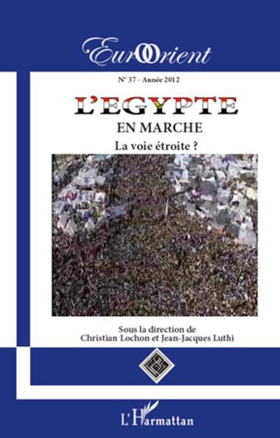 L’Egypte en marche