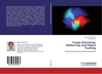 Image Denoising, Deblurring and Object Tracking