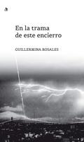 En la trama de este encierro