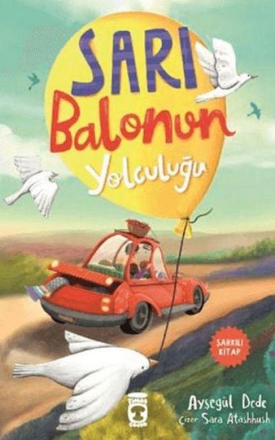 Sari Balonun Yolculugu