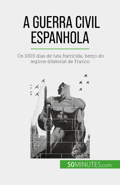 A Guerra Civil Espanhola