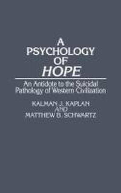 A Psychology of Hope