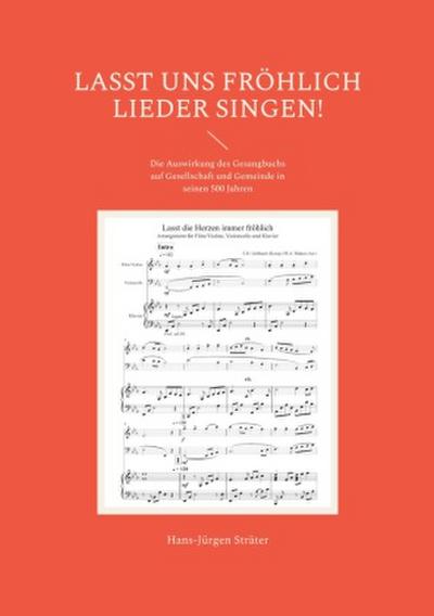 Lasst uns fröhlich Lieder singen!