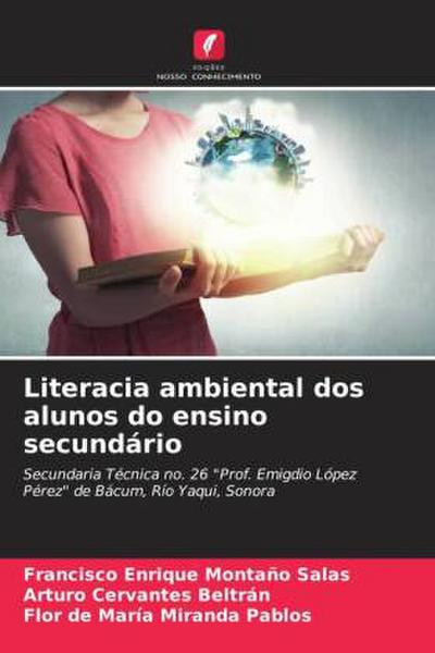 Literacia ambiental dos alunos do ensino secundário