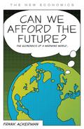 Can We Afford the Future?