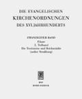 Die evangelischen Kirchenordnungen des XVI. Jahrhunderts Elsass. Tl.2