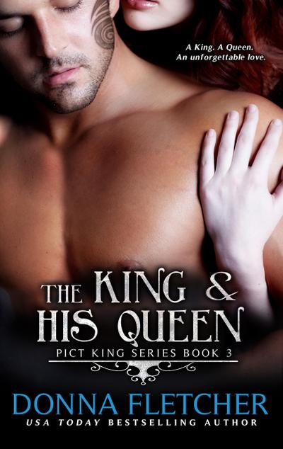 The King & His Queen (Pict King Series, #3)