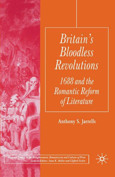 Britain’s Bloodless Revolutions