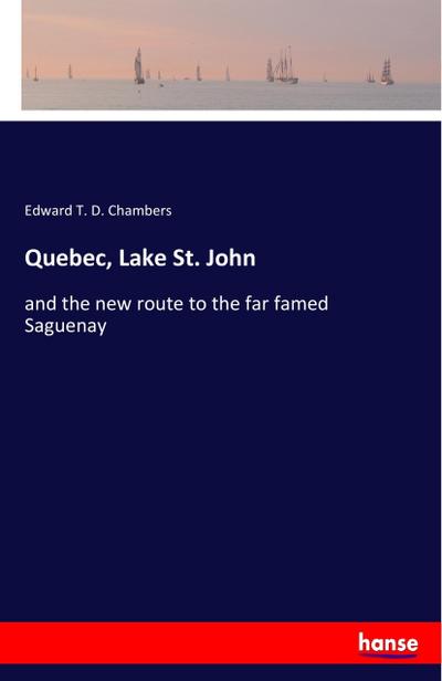 Quebec, Lake St. John