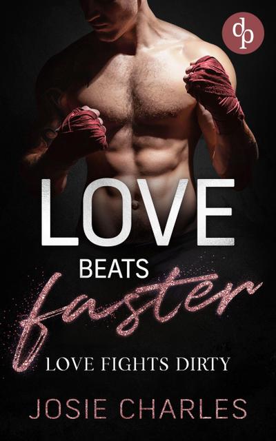 Love fights dirty