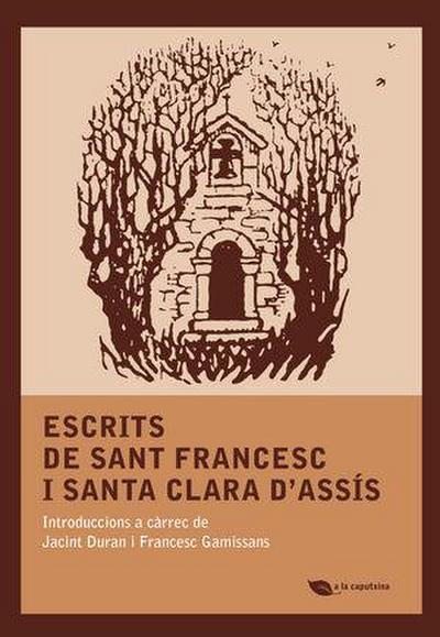 Escrits de sant Francesc i Santa Clara d’Assís