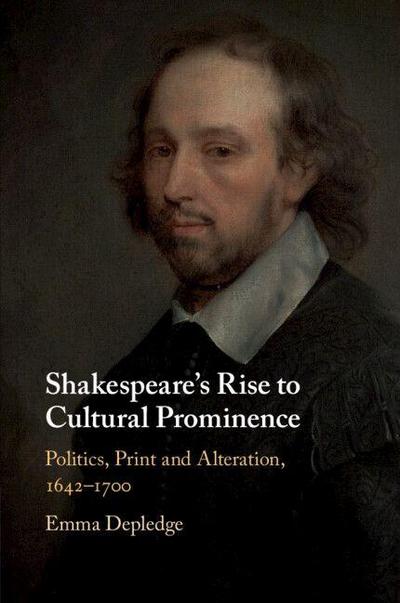 Shakespeare’s Rise to Cultural Prominence