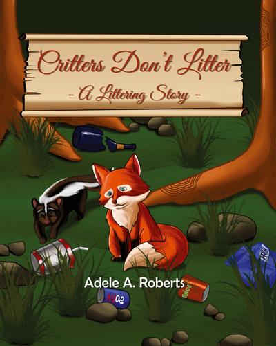 Critters  Don’t  Litter