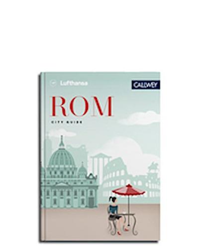 Lufthansa City Guide - Rom