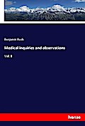 Medical inquiries and observations