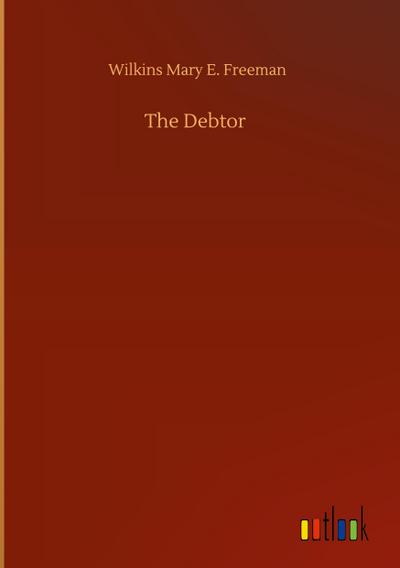 The Debtor