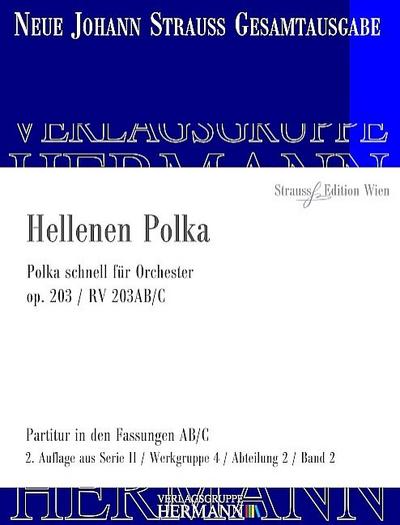 Hellenen Polka op. 203 RV 203AB/Cfür Orchester