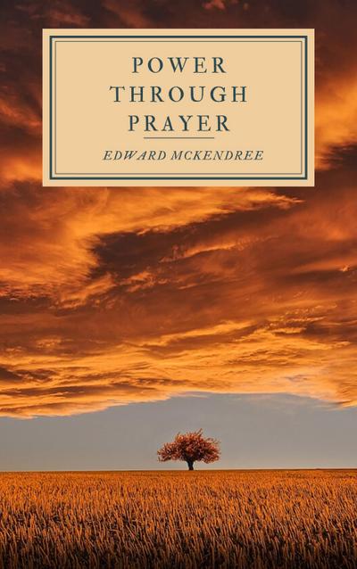 Power Through Prayer