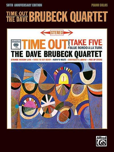 Time Out: Piano Solo Version: 50thAnniversary Edition