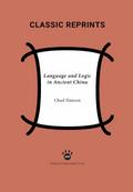 Language and Logic in Ancient China