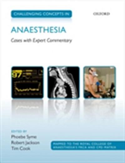 Challenging Concepts in Anaesthesia