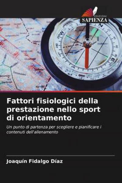 Fattori fisiologici della prestazione nello sport di orientamento