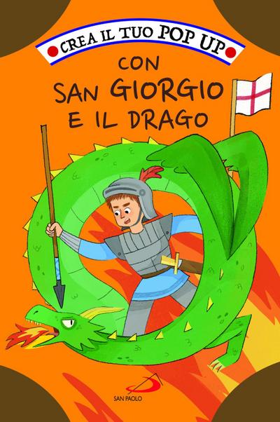 Crea il tuo pop up con San Giorgio e il drago