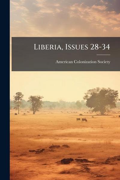 Liberia, Issues 28-34
