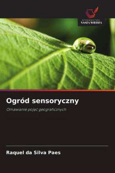Ogród sensoryczny