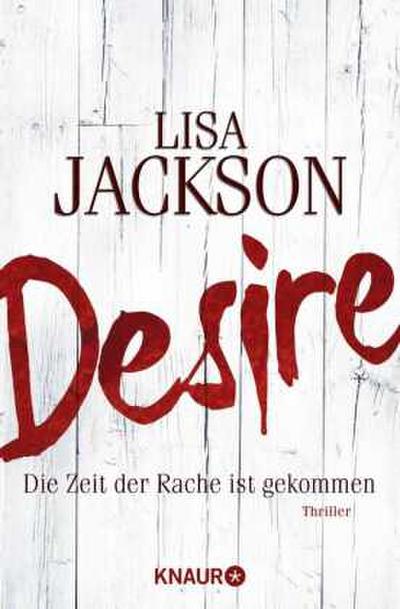 Desire. Die Zeit der Rache ist gekommen