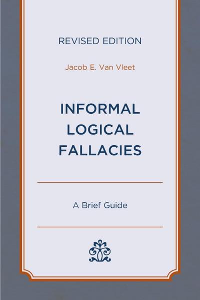 Informal Logical Fallacies