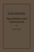 Spezialitäten und Geheimmittel