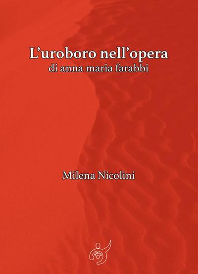 L’uroboro nell’opera di anna maria farabbi