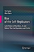 Rise of the Self-Replicators