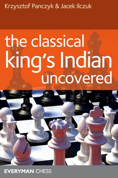 The classical King’s Indian uncovered