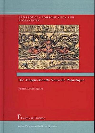 Die "Mappe-Monde Nouvelle Papistique"
