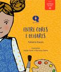 Entre cores e olhares