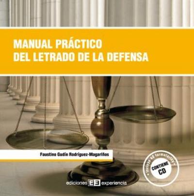 Manual práctico del letrado de la defensa