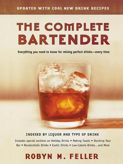 The Complete Bartender (Updated)