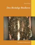 Den Bivänlige Biodlaren